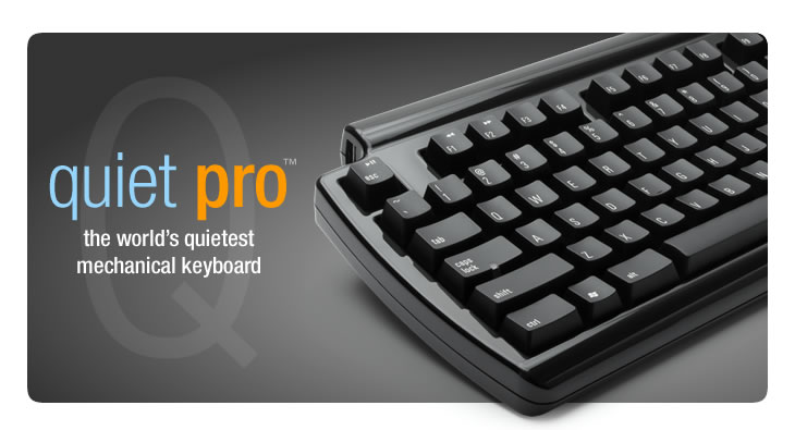 Quiet Pro Keyboard - the world's quietest mechanical keyboard. Click for more info.